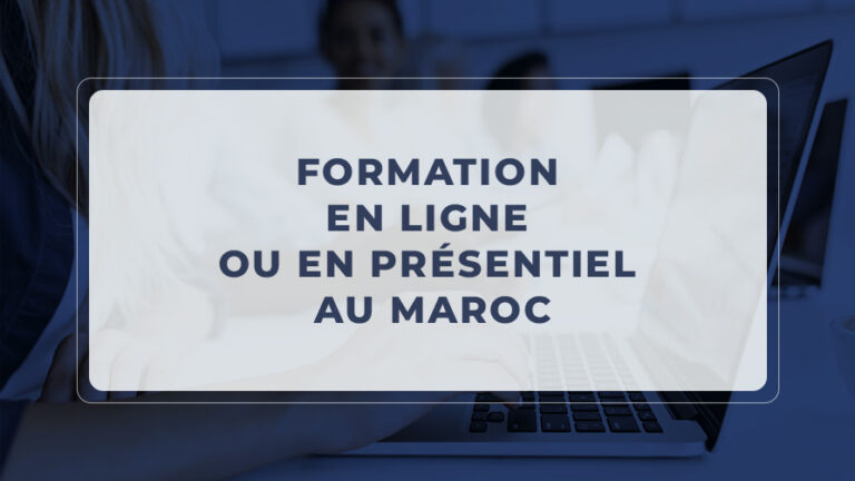 Formation en ligne ou en présentiel au Maroc : comment choisir en 2025 ?